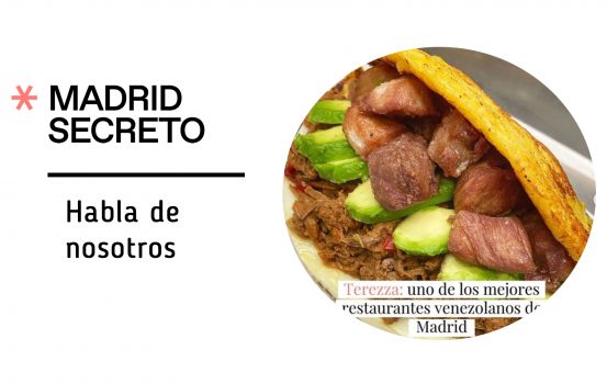 Comida venezolana en Madrid Secreto